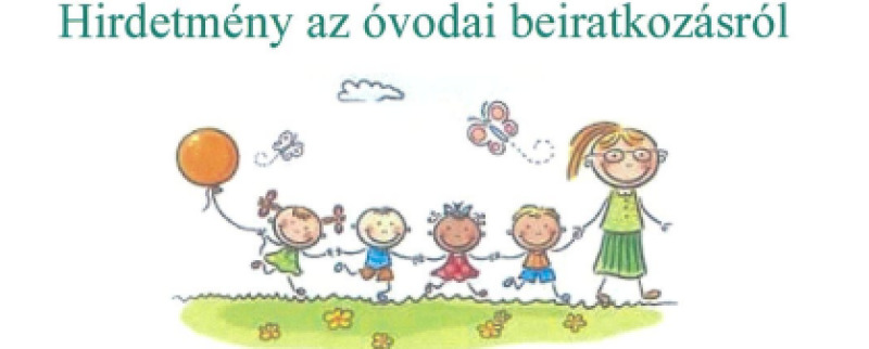 Hirdetmény az óvodai beíratás rendjéről